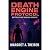 DEATH ENGINE PROTOCOL: Better Dying Through Science