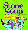 Stone Soup by Jan Eliot