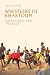 Wrestlers of Khartoum: Masc...
