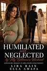 Humiliated and Ne...