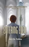 Entering Eden: A ...