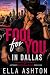 Fool For You In Dallas: A S...