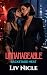 Unmanageable by Liv Nicle