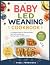 BABY LED WEANING COOKBOOK: ...