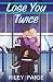 Lose You Twice (PCU Ice Storm)
