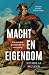 Macht en eigendom: Een mond...