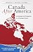 Canada After America: A Str...