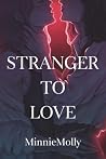 Stranger to Love