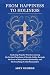 From Happiness to Holiness by Abey George