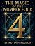 The Magic of the Number Fou...