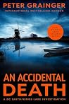 An Accidental Dea...