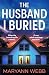 The Husband I Buried