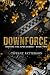 Downforce (Hitting the Apex Series)