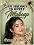 The Best Ways to Apply Makeup