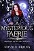 A Mysterious Faerie (The Mi...