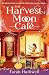 The Harvest Moon Café (Moonbeam Hollow, #1)