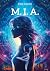 M.I.A.