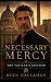 Necessary Mercy: The Vatica...