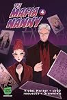 The Mafia Nanny, ...