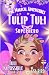 Tuli ImPossible: A Magical ...