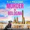 Murder in Bologna...