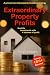 Extraordinary Property Profits