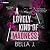 A Lovely Kind of Madness: P...