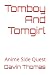 Tomboy And Tomgirl: Anime S...