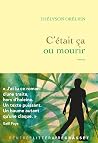 C'était ça ou mourir
