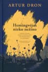 Hemingvėjus nieko...