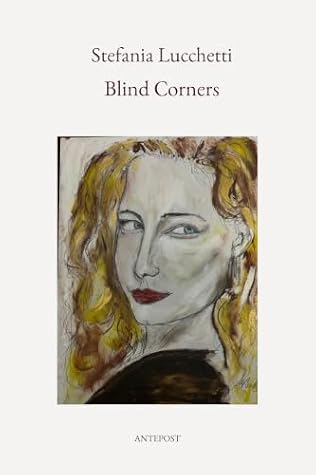 Blind Corners by Stefania Lucchetti