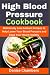 High Blood Pressure Cookboo...