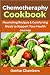 Chemotherapy Cookbook: Nour...