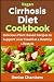 Vegan Cirrhosis Diet Cookbo...