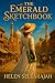 The Emerald Sketchbook by Helen Sellarajah