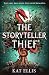 The Storyteller Thief: The ...