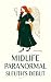 Midlife Paranormal Sleuth's...