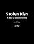 Stolen Kiss: A Dark Revenge...