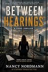 Between Hearings®...