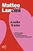 A volte ti amo: La rivoluzi...