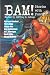 BAM! Magazine: Volume 1 Iss...