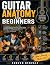Guitar Anatomy for Beginner...