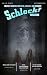 Schlock! Webzine: Volume 20...