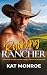 Ruining the Rancher: Book 4...