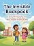 The Invisible Backpack by Allaxe G.