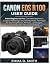 CANON EOS R100 USER GUIDE: ...