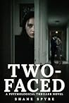 Two-Faced: A Psyc...