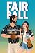 Fair Ball (Winning Love #3)