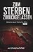 ZUM STERBEN ZURÜCKGELASSEN:...