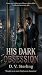 His Dark Obsession